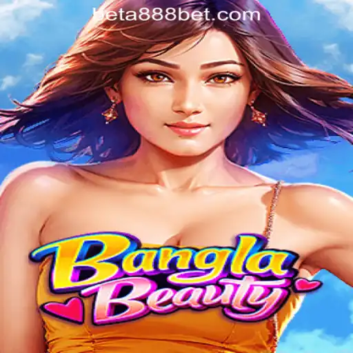 Exploring the Fascinating World of BanglaBeauty: A Deep Dive into A888bet Oficial Slots Brasil #1