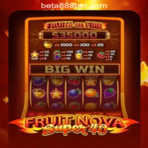 Exploring the Allure of FruitNovaSuper40: A Gaming Experience with A888bet Oficial Slots Brasil #1